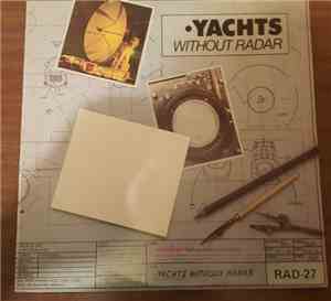 Yachts - Yachts Without Radar