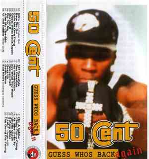 50 Cent - Guess Whos Back Again