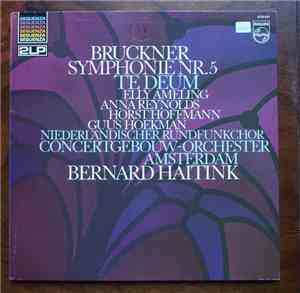 Anton Bruckner, Bernard Haitink, Concertgebouw Orchester, Amsterdam - Symph ...