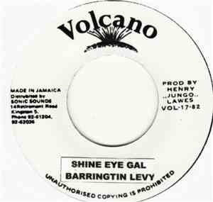 Barrington Levy - Shine Eye Gal