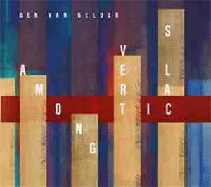 Ben Van Gelder - Among Verticals