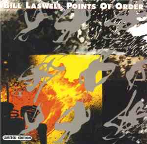 Bill Laswell - Points Of Order