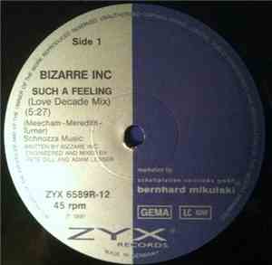 Bizarre Inc - Such A Feeling (Remix)