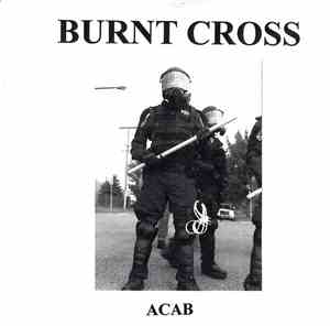 Burnt Cross - Break The Law, Not The Poor
