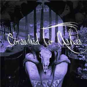 Cast In Blood - Consumed To Ashes