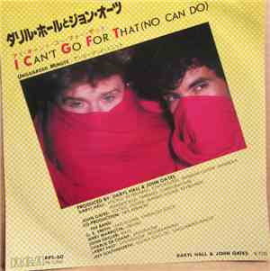 Daryl Hall & John Oates - I Can't Go For That (No Can Do)