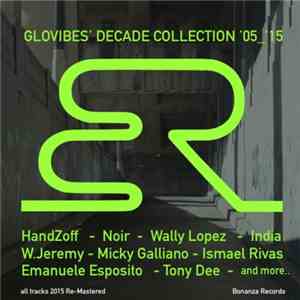 Glovibes - Glovibes Decade Collection 05-15