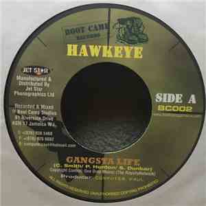 Hawkeye  - Gangsta Live