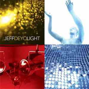 Jeff Deyo - Light