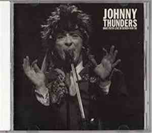 Johnny Thunders - Have Faith Live In Seinen-Kan '88