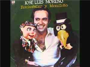 José Luis Moreno - Rockefeller Y Monchito