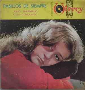 Julio Jaramillo - Pasillos De Siempre