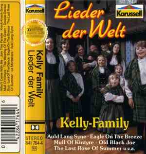 Kelly Family - Lieder Der Welt