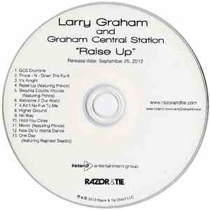 Larry Graham & Graham Central Station - Raise Up