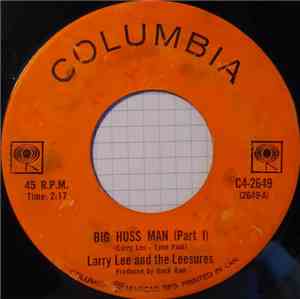 Larry Lee And The Leesures - Big Hoss Man