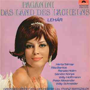 Lehár, Grosses Operetten-Orchester, Herta Talmar, Renate Holm, Sándor Kónya ...