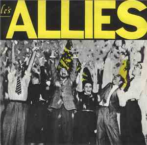 Les Alliés - The Last Chance/ The Way