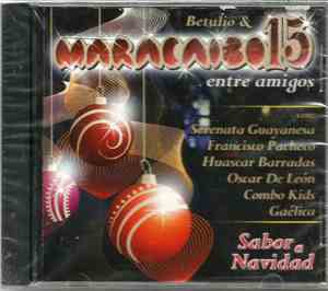Maracaibo 15, Betulio Medina - Entre Amigos