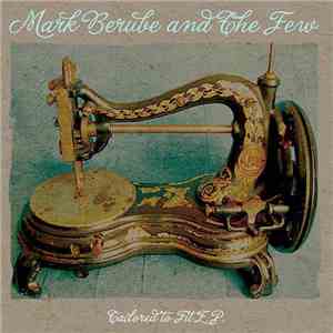 Mark Berube And The Patriotic Few - Tailored to Fit