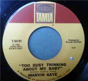 Marvin Gaye - Too Busy Thinking About My Baby | Wherever I Lay My Hat That' ...