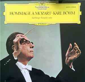 Mozart, Karl Böhm - Hommage á Mozart - Salzburger Festspiele 1969
