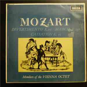 Mozart - Members Of The Vienna Octet - Divertimento K.205, March K. 290, Ca ...