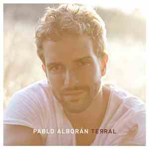 Pablo Alborán - TEЯRAL