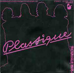 Plastique  - If You Go You Break My Heart