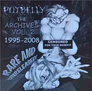 Potbelly - The Archives Vol. 2 1995-2008