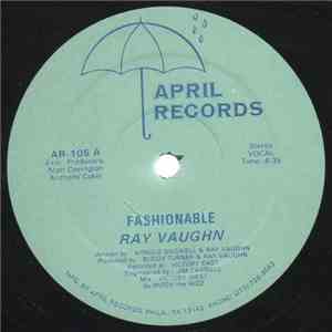 Ray Vaughn  - Fashionable