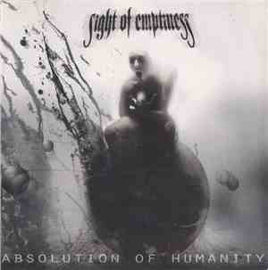 Sight Of Emptiness - Absolution Of Humanity