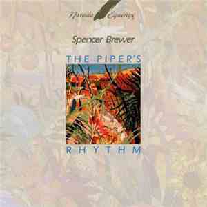 Spencer Brewer - The Piper's Rhythm