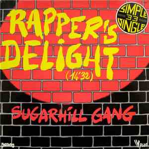 Sugarhill Gang - Rapper's Delight