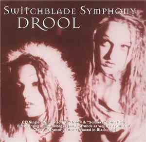Switchblade Symphony - Drool