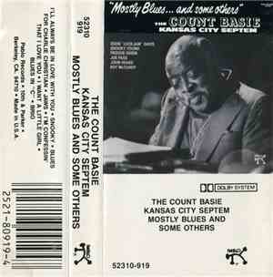 The Count Basie Kansas City Septem - Mostly Blues... And Some Others