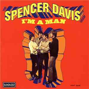 The Spencer Davis Group - I'm A Man