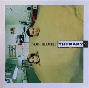 Therapy? - Semi-Detached