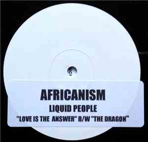 Africanism - Love Is The Answer / The Dragon