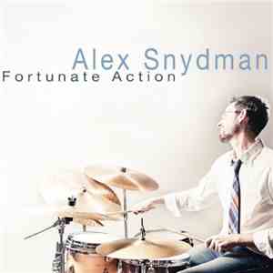 Alex Snydman - Fortunate Action
