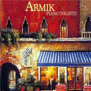 Armik - Piano Nights