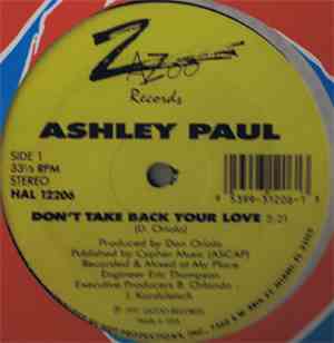 Ashley Paul - Don't Take Back Your Love