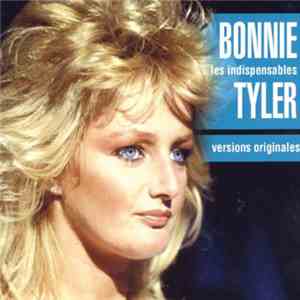 Bonnie Tyler - Les Indispensables De Bonnie Tyler