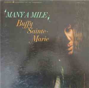 Buffy Sainte-Marie - Many A Mile