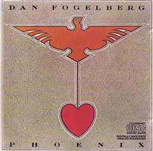 Dan Fogelberg - Phoenix