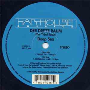 Der Dritte Raum (The Third Room) - Deep Sea