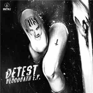 Detest - Bloodbath E.P.