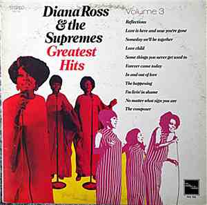 Diana Ross & The Supremes - Greatest Hits  Volume 3