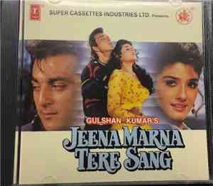 Dilip Sen-Sameer Sen - Jeena Marna Tere Sang