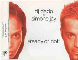 DJ Dado & Simone Jay - Ready Or Not