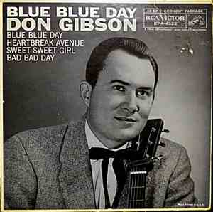 Don Gibson - Blue Blue Day